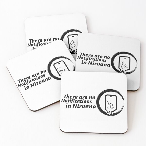 Item preview, There are no Notifications in Nirvana Design— Digital and Social Detox Design designed and sold by PresenceThreadsCo.