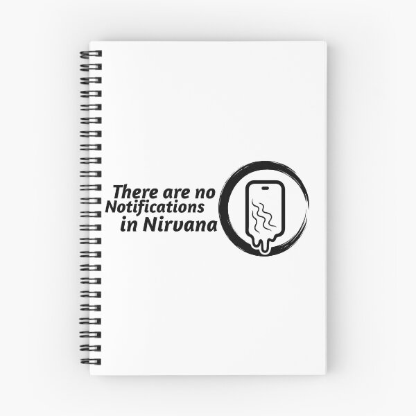 Item preview, There are no Notifications in Nirvana Design— Digital and Social Detox Design designed and sold by PresenceThreadsCo.