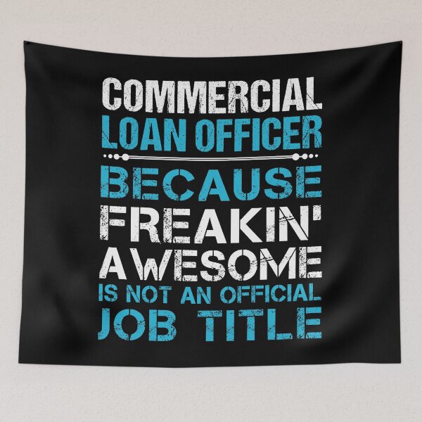 Item preview, Commercial Loan Officer designed and sold by felstore690.