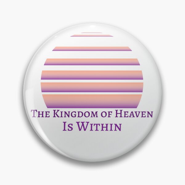 Item preview, The Kingdom of Heaven is Within— Presence Threads Co designed and sold by PresenceThreadsCo.