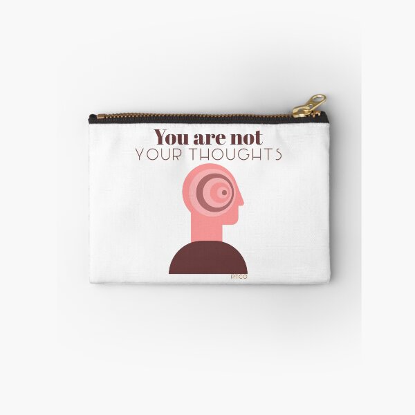 Item preview, You Are Not Your Thoughts— Mindfulness Awareness Design designed and sold by PresenceThreadsCo.