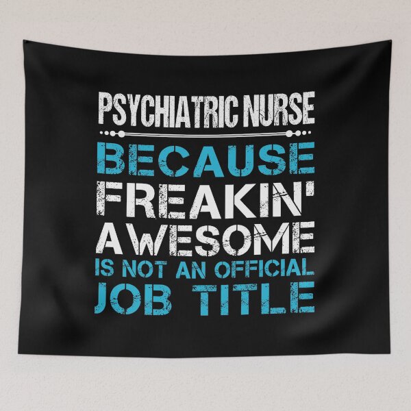 Item preview, Psychiatric Nurse designed and sold by felstore690.