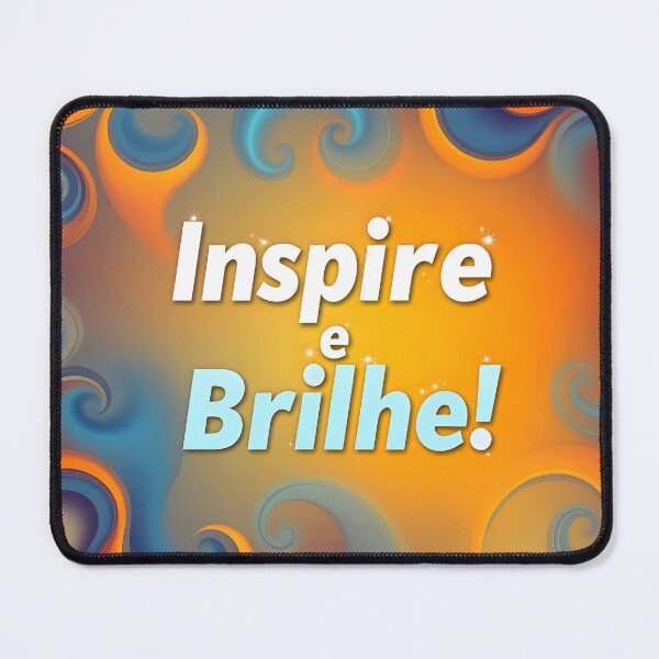 Item preview, Portuguese motivational phrase “Inspire e Brilhe!” (Inspire and Shine!) designed and sold by Beleza e Estilo.