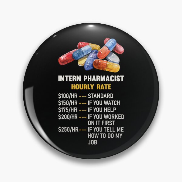 Item preview, Intern Pharmacist Hourly Rate designed and sold by mybegoniatee.