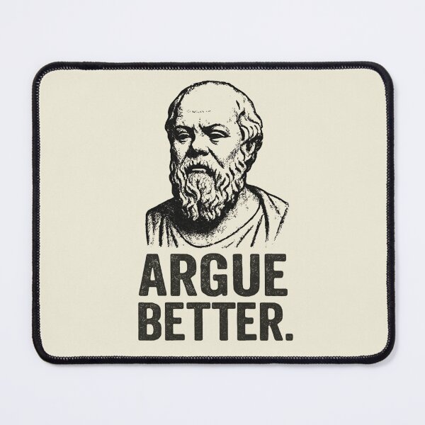 Item preview, Socrates Philosophy Shirt - Argue Better.(Socrates Meme Collection) designed and sold by SaraSumi.