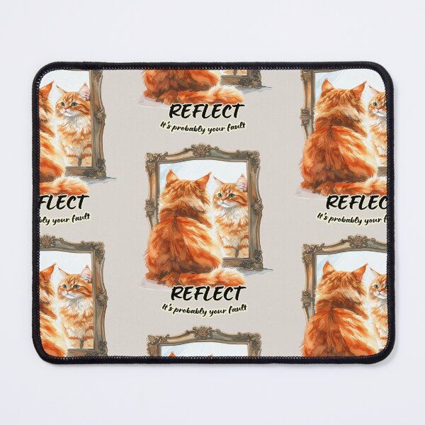 Item preview, Ginger cat looks at its reflection, reflect - it's probably your fault designed and sold by LiskoDesign.
