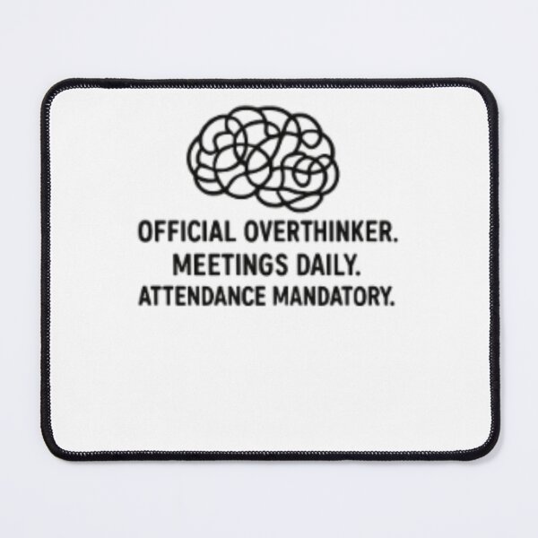 Item preview, Official Overthinker designed and sold by Pachewba.