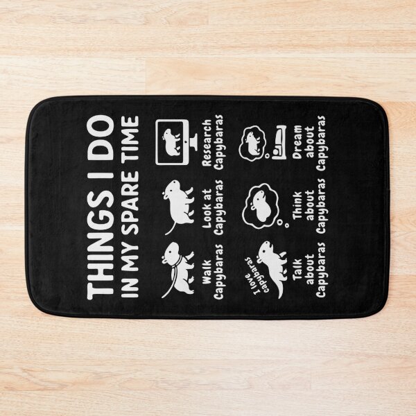 Item preview, Things I Do In My Spare Time Capybara Funny designed and sold by HandicraftArt.