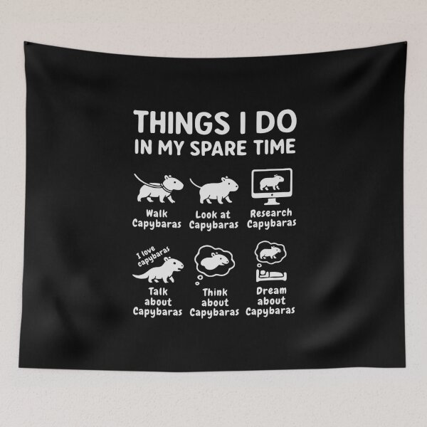 Item preview, Things I Do In My Spare Time Capybara Funny designed and sold by HandicraftArt.