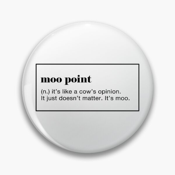 Item preview, Moo Point Definition.  designed and sold by CoCoArt-Ua.