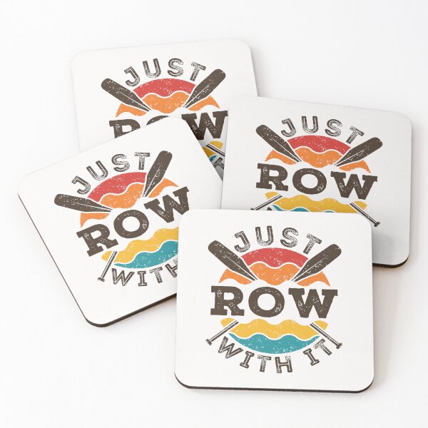 Item preview, Just Row with It Rowing Crew Team designed and sold by jaygo.