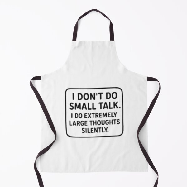 Item preview, No More small Talk designed and sold by Pachewba.
