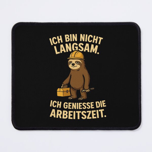 Item preview, I'm not slow, I enjoy working hours | Funny Sloth Handyman T-Shirt designed and sold by MOAVE-Design.