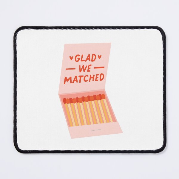 Item preview, Glad We Matched designed and sold by stephenflashart.