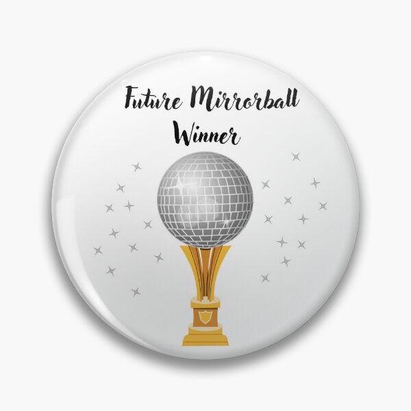 Item preview, Future Mirrorball Winner designed and sold by SillyTeesforYou.