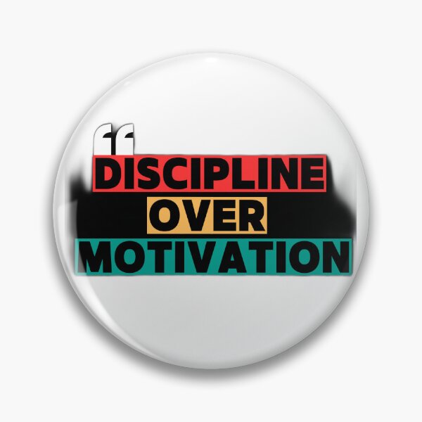 Item preview, Discipline Over Motivation designed and sold by NjunicArtistry.