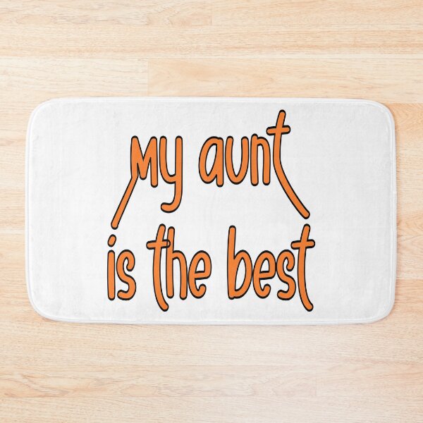 Item preview, My Aunt Is the Best – Cute Family Quote Gift – Aunt Appreciation Design designed and sold by sednalafandy79.