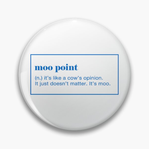 Item preview, Moo Point Definition.  designed and sold by CoCoArt-Ua.