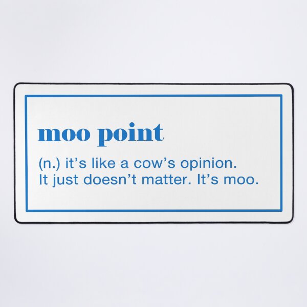 Item preview, Moo Point Definition. designed and sold by CoCoArt-Ua.
