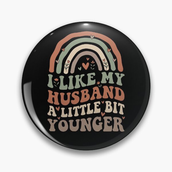 Item preview, Funny 'I Like My Husband A Little Bit Younger' T-Shirt, Sarcastic Wife Joke Tee, Sarcastic Marriage Humor Tee, I Like My Husband Younger designed and sold by humex.