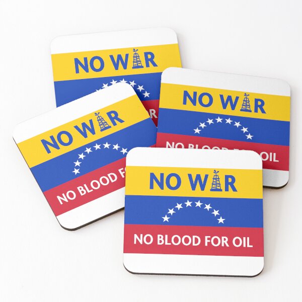 Item preview, NO Blood for oil - No War with Venezuela designed and sold by Thelittlelord.