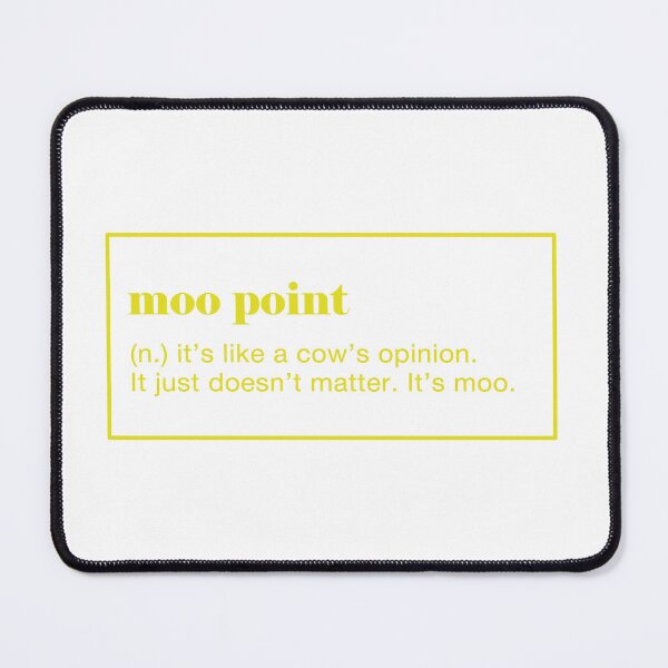 Item preview, Moo Point Definition.  designed and sold by CoCoArt-Ua.