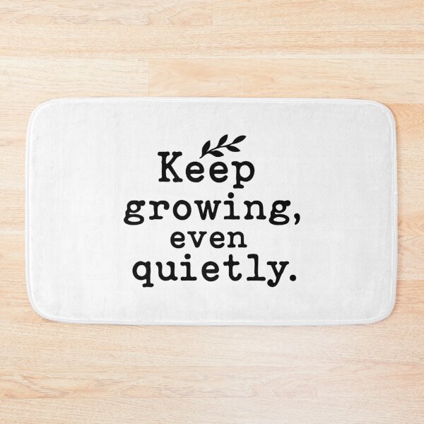 Item preview, Keep growing even quietly. designed and sold by CloudyPress.