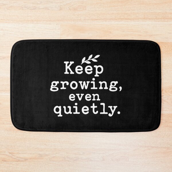 Item preview, Keep growing even quietly. designed and sold by CloudyPress.
