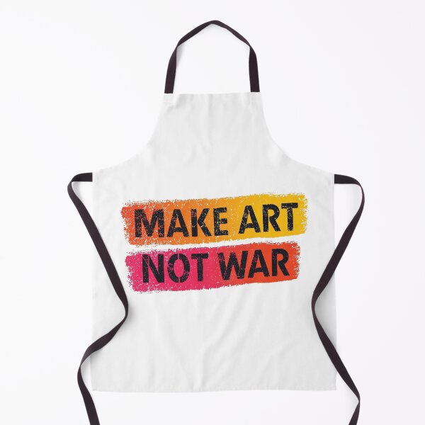 Item preview, Make Art Not War – Colorful Peace & Creativity Design designed and sold by Two bro's shop.