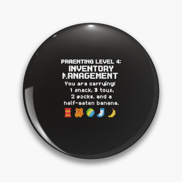 Item preview, Parenting Level 4: Inventory Management designed and sold by SarcasticParenting.