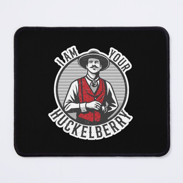 Item preview, I'm Your Huckelberry designed and sold by edcarj82.