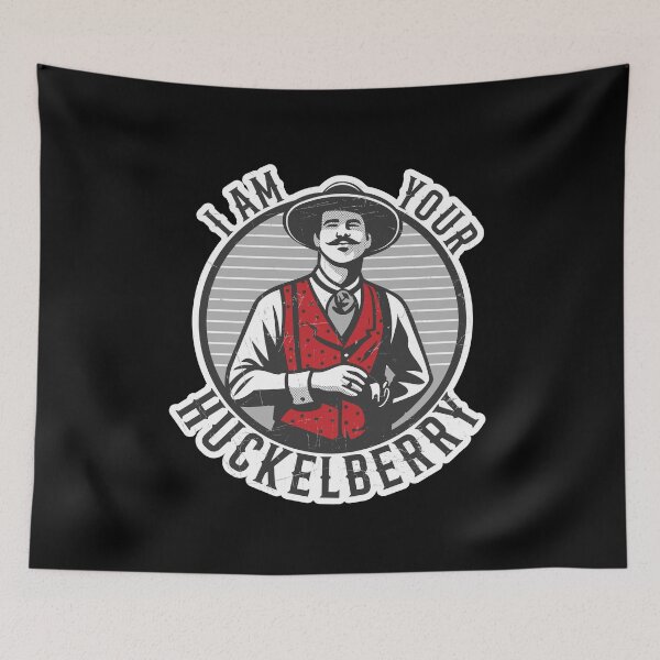 Item preview, I'm Your Huckelberry designed and sold by edcarj82.