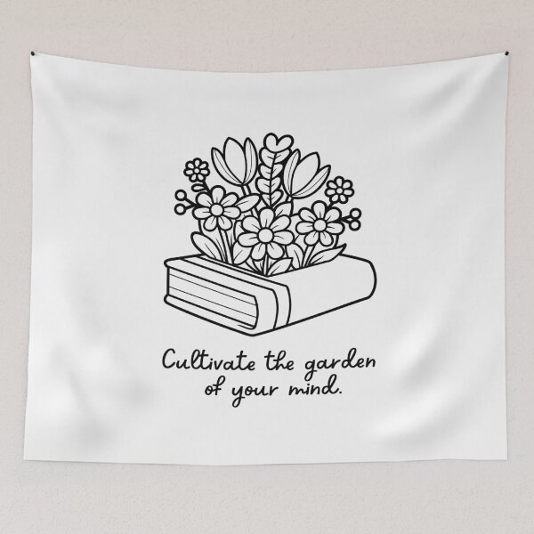 Item preview, Cultivate the Garden of Your Mind designed and sold by WillandWent.