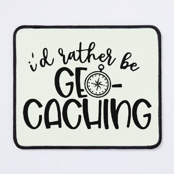 Item preview, I’d Rather Be Geocaching Apparel & Home Decor | Fun Geocacher Gifts for Adventure Lovers designed and sold by Compass and a Camera.