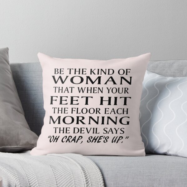 Item preview, Be the Kind of Woman Quote Apparel & Home Décor – Empowering Feminist Gift designed and sold by Compass and a Camera.