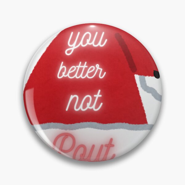Item preview, you better not pout designed and sold by Lisa Graydon.