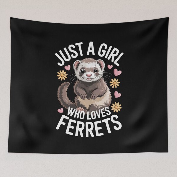 Item preview, Girl Loves Ferrets Just A Pet Owner Weasel Lover Cute Animal designed and sold by Gogetgiggles.