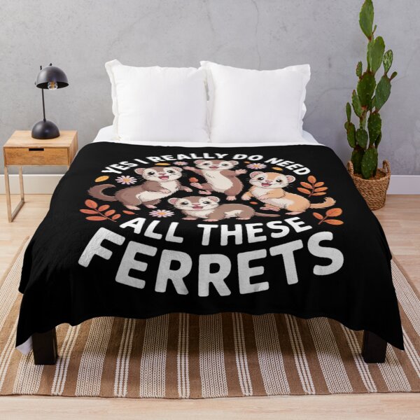 Item preview, Ferret owner Yes I Really Do Need All These Ferrets pet lover designed and sold by Gogetgiggles.