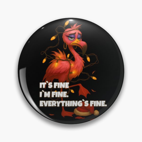 Item preview, It’s Fine Flamingo Christmas Design designed and sold by DebuggedDressed.