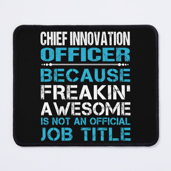 Item preview, Chief Innovation Officer designed and sold by chancjami9236.