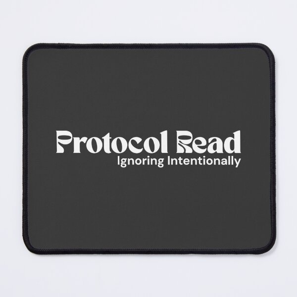 Item preview, Protocol Read. Ignoring Intentionally. (White Edition) – Minimalist Text | Sarcastic Digital Quote | RETL Style designed and sold by RETL.
