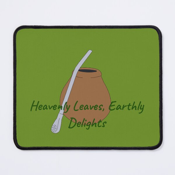 Item preview, Yerba Mate Heavenly Leaves, Earthly Delights designed and sold by Wolf on the Stroke.