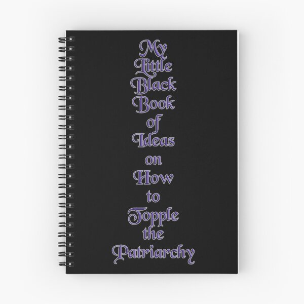 Item preview, My Little Black Book of Ideas on How to Topple the Patriachy designed and sold by Faehem.