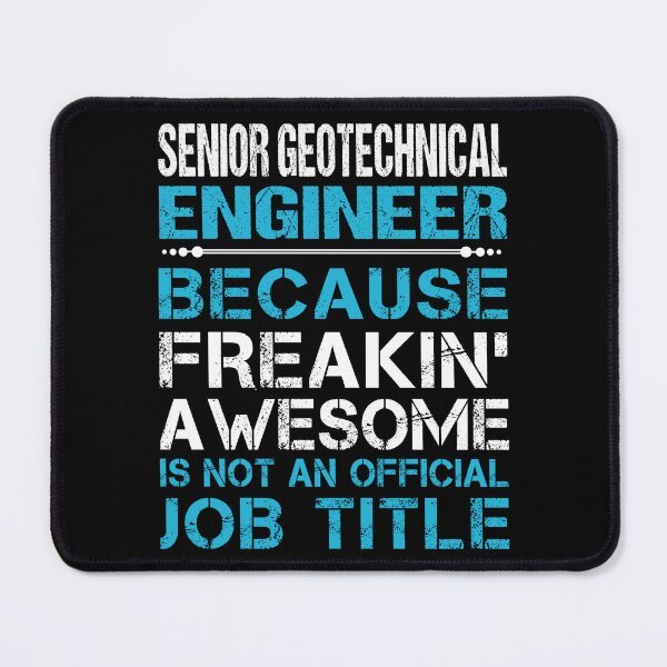 Item preview, Senior Geotechnical Engineer designed and sold by chancjami9236.