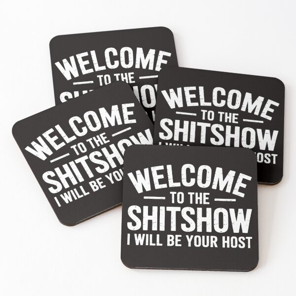 Item preview, Welcome to the Shitshow,  for popular meme designed and sold by MelSurf.
