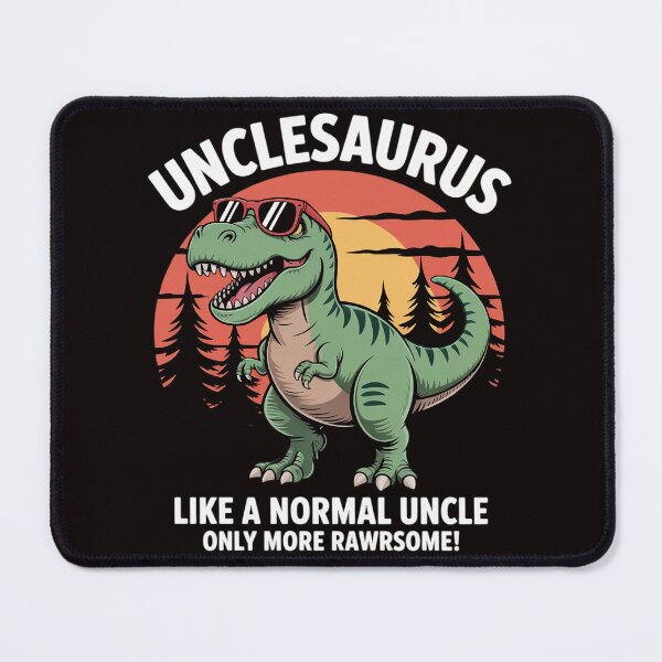 Item preview, Unclesaurus Like A Normal Uncle Only More Rawrsome designed and sold by MelSurf.