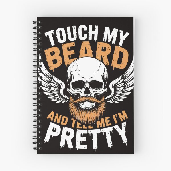 Item preview, Touch my Beard & Tell me I'm Pretty Bearded Skull Halloween designed and sold by MelSurf.