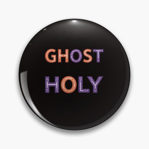 Item preview, The Only Ghost I Know Is The Holy Ghost Halloween designed and sold by MelSurf.