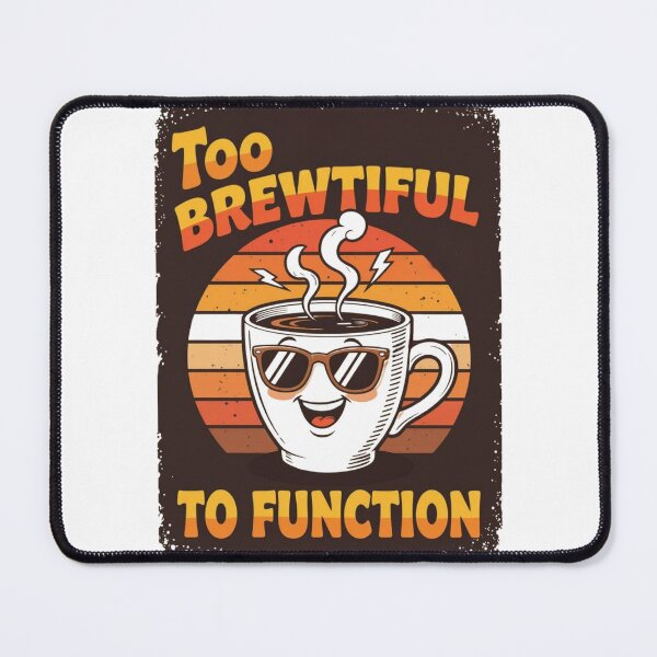 Item preview, Retro Coffee Lover | Funny ‘Too Brewtiful to Function’ Vintage Cartoon Design designed and sold by CrystalCove11.