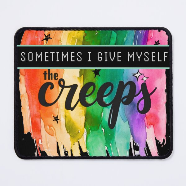 Item preview, Sometimes I give myself the creeps designed and sold by Stefrait-7.